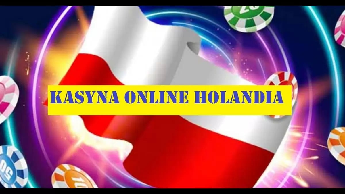 Kasyno Online Holandia 