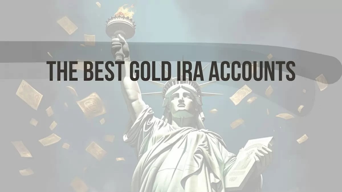 Best Gold IRA Accounts