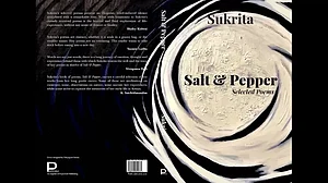 'Salt And Pepper' Selected Poems By Sukrita