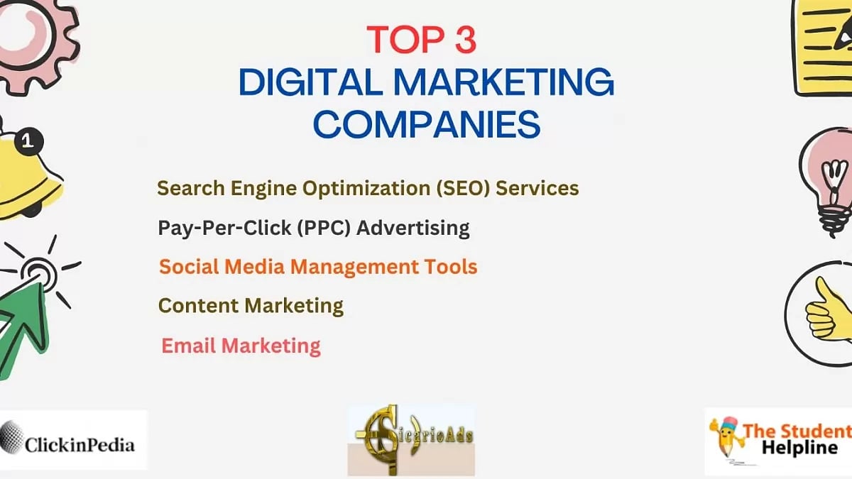 Top 3 Digital Marketing Companies