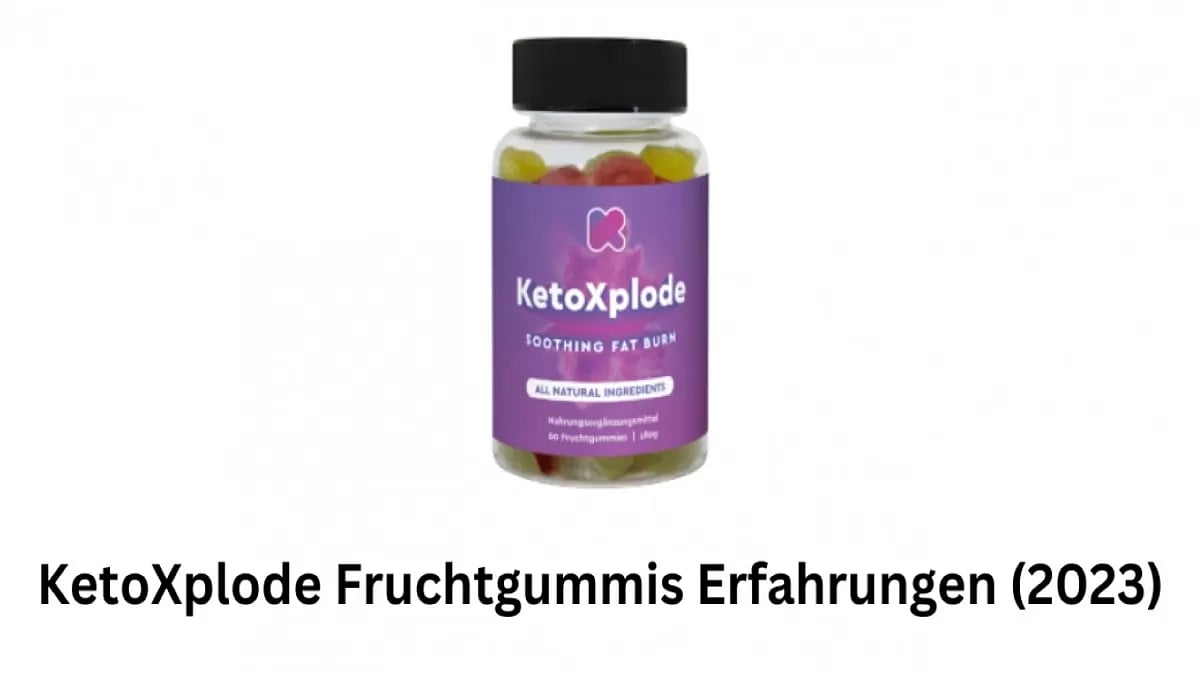 KetoXplode Fruchtgummis Erfahrungen