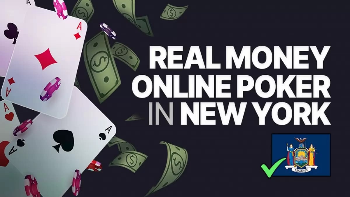 Online Poker Real Money New York Sites