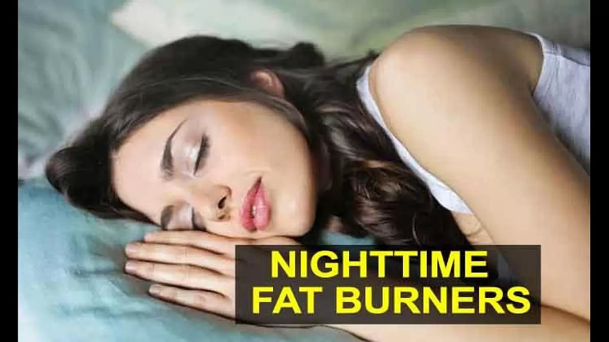  Best Nighttime Fat Burners