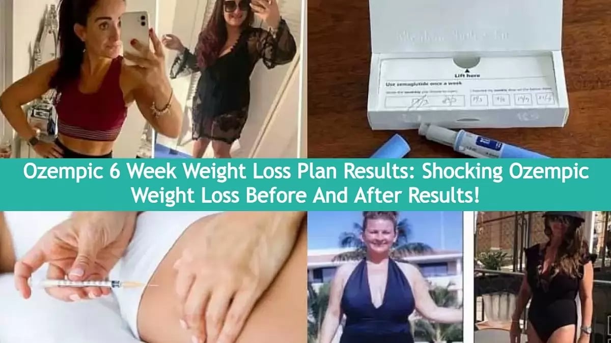 Ozempic 6 Week Weight Loss Plan Results: Shocking Ozempic Weight Loss Before And After Results!
