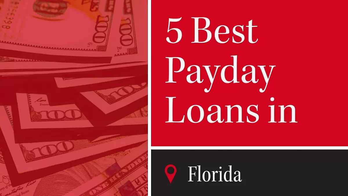 5 Best Online Payday Loans in Florida