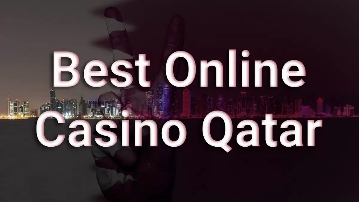 Best Online Casino Qatar