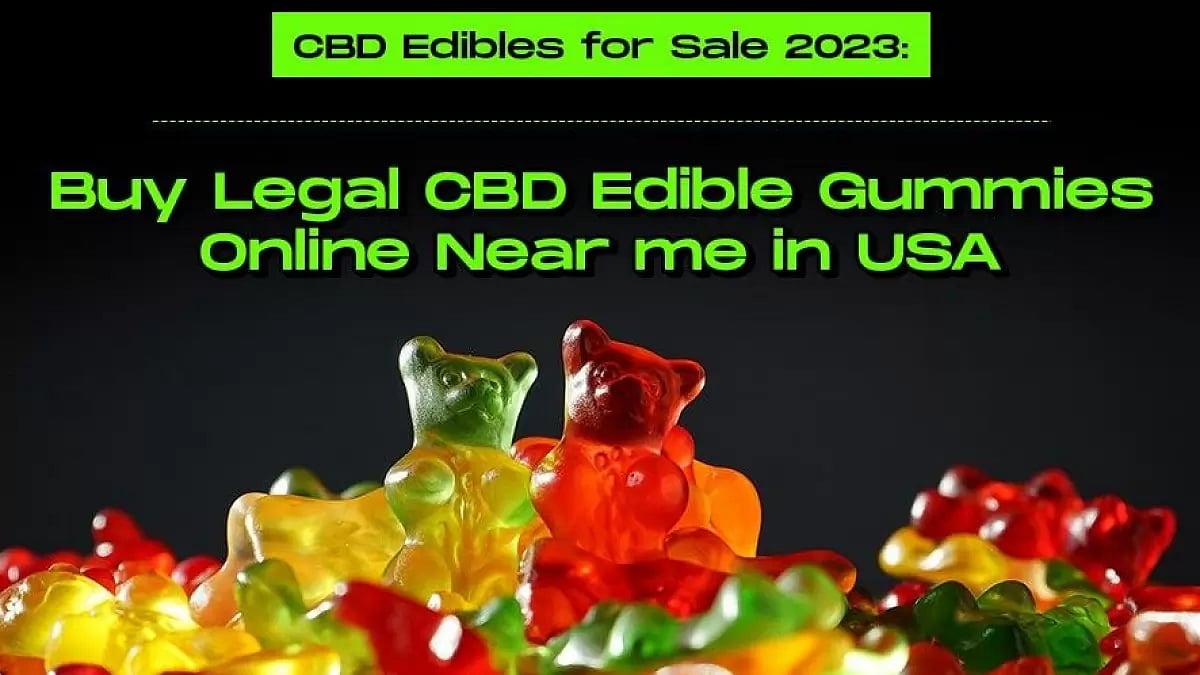 Buy Legal CBD Edible Gummies Online Near me in USA