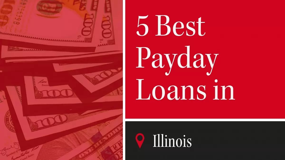 Best Online Payday Loans In Illinois