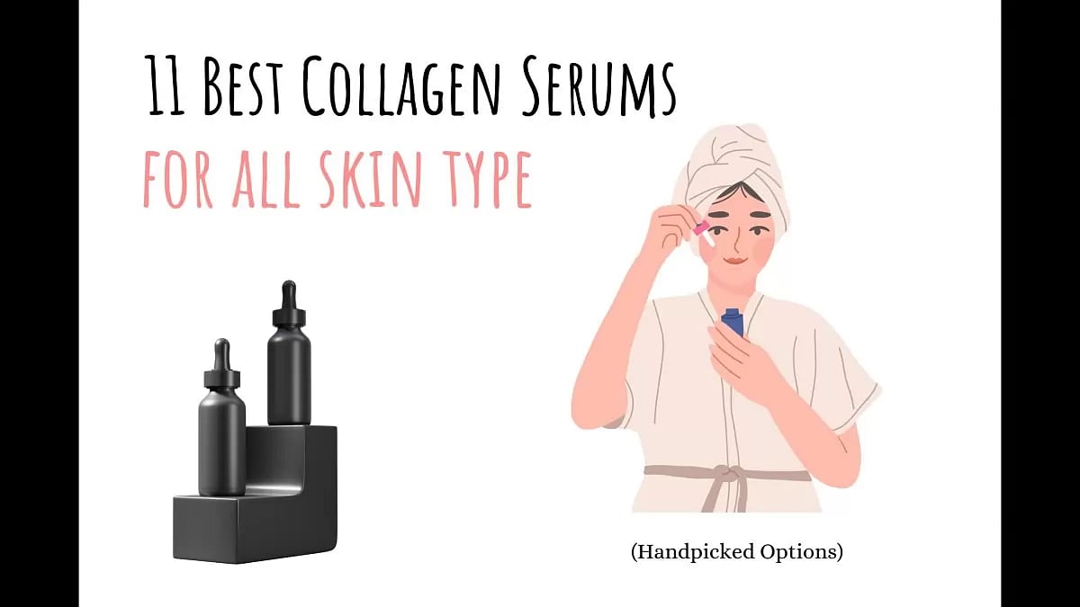 Best Collagen Serums