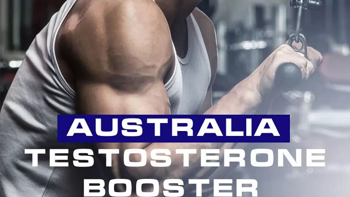 Testosterone Boosters Australia