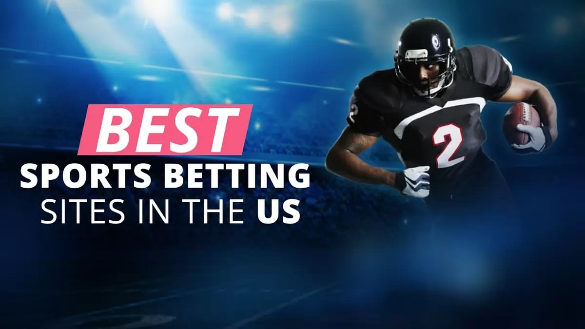 Best Sports Betting Sites In The US