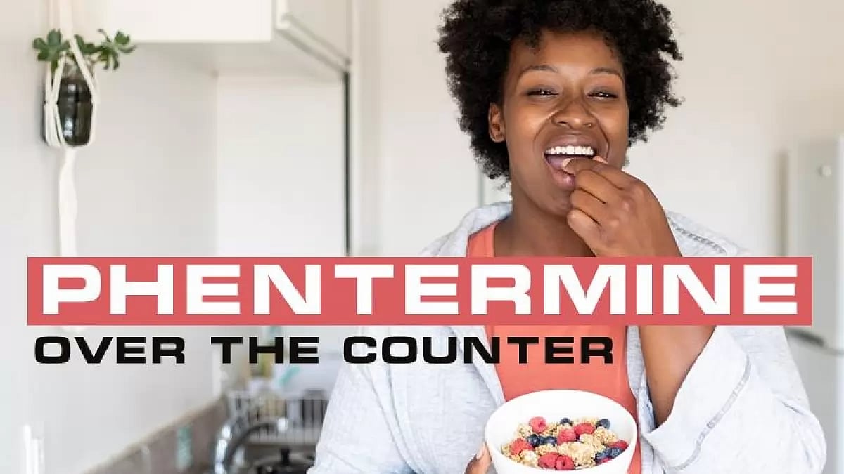 Phentermine Over the Counter: Where can I get Phentermine Prescription online Near me