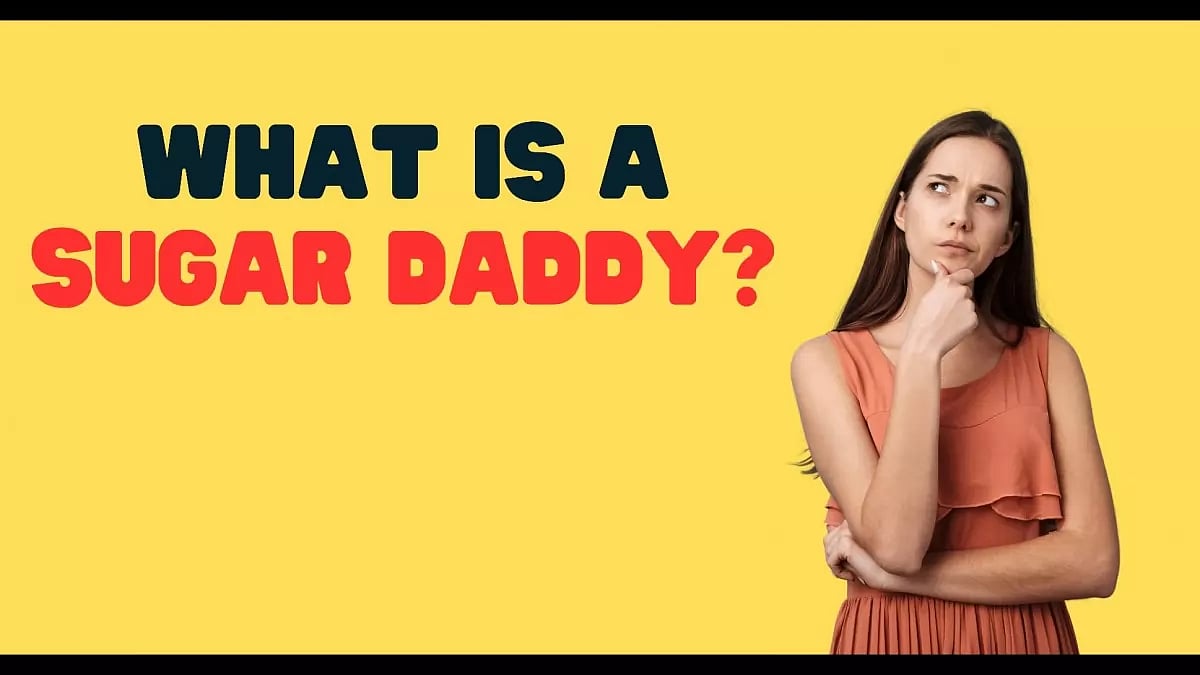 What Is a Sugar Daddy