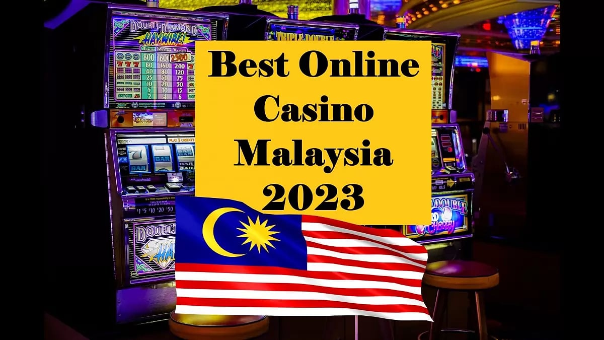 Best Online Casinos Malaysia