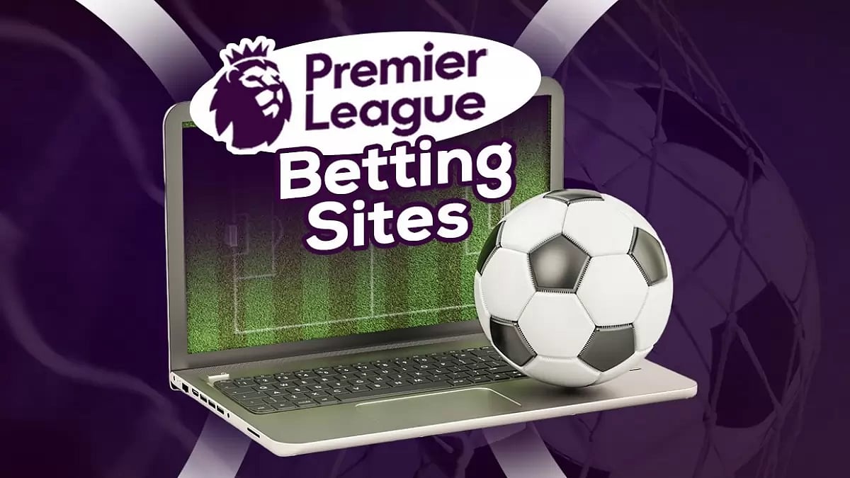 Premier League Betting Sites UK