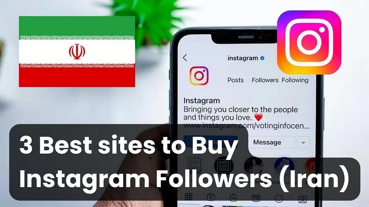 3 Best sites To Buy Instagram Followers Iran