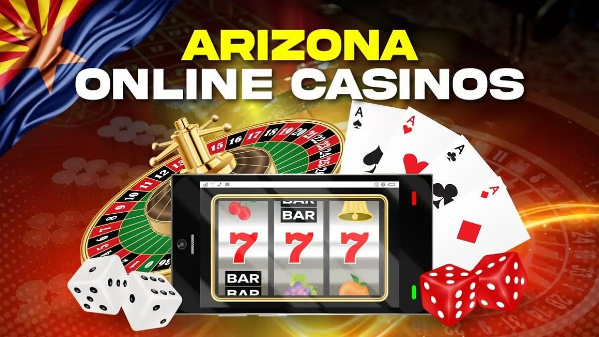 Arizona Online Casinos