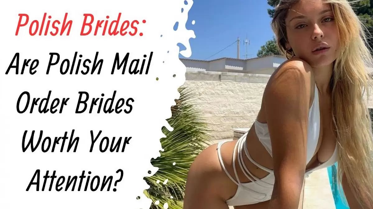 Polish Mail Order Brides