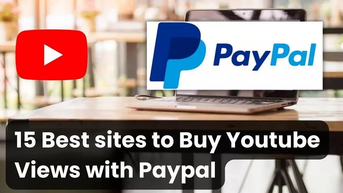 Buy Youtube Views Paypal