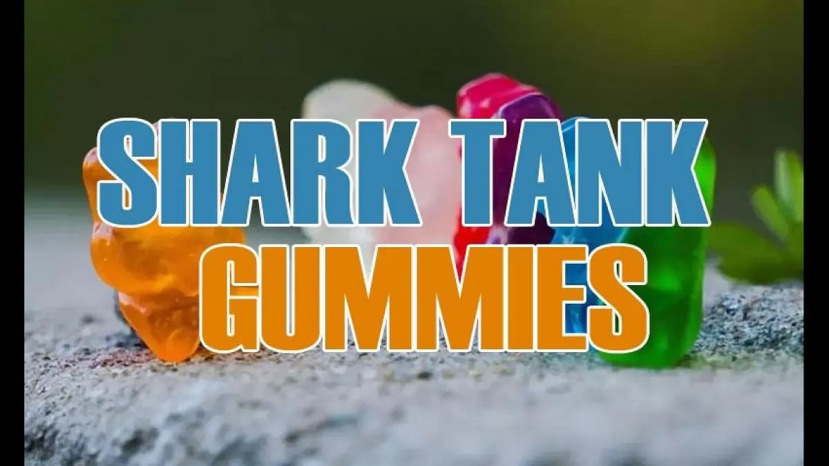 Shark Tank Gummies