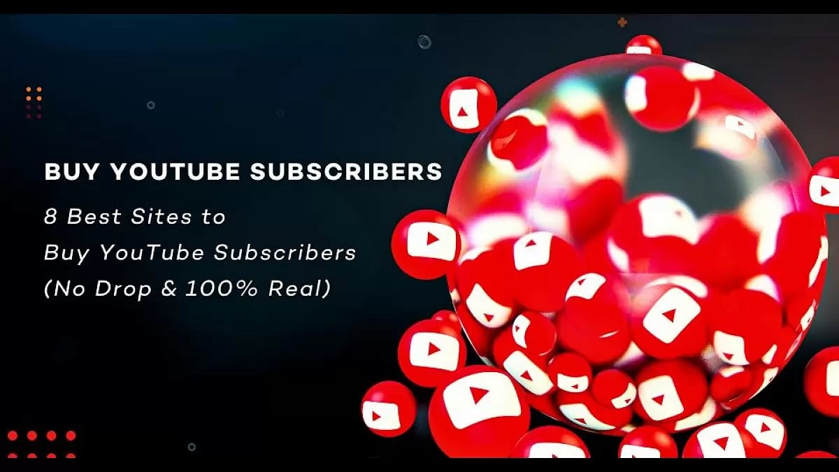 Buy YouTube Subscribers 