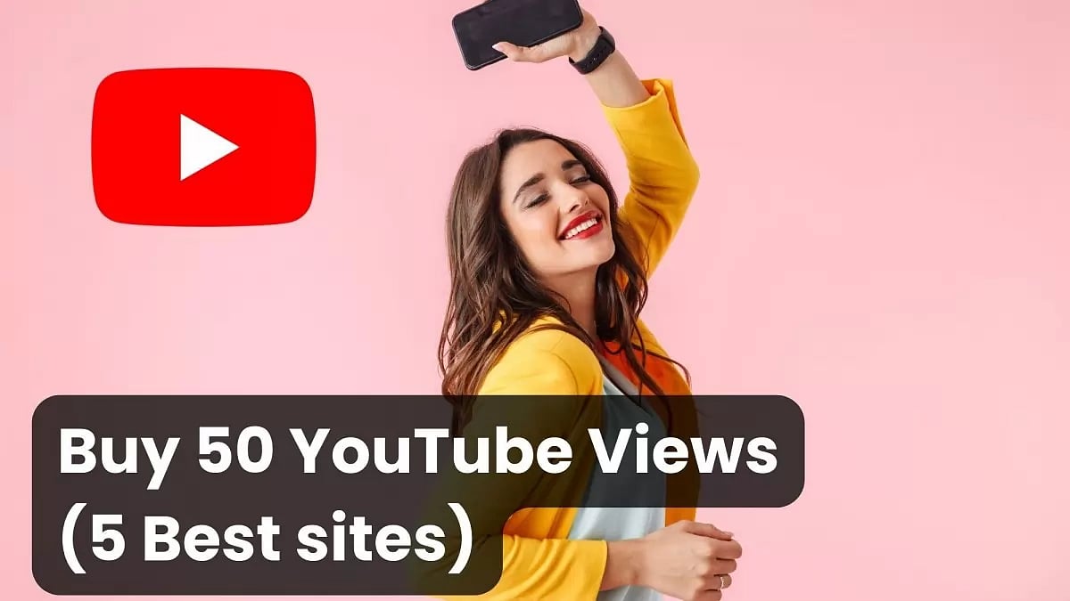 Buy 50 YouTube Views Cheap 