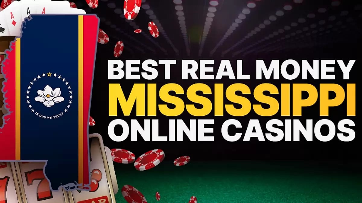 the best real money online casino mississippi sites