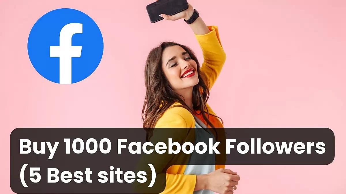 Buy 1000 Facebook Followers Cheap