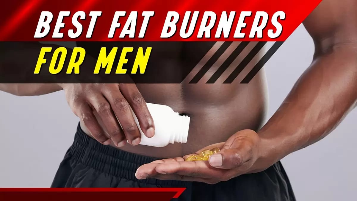 Best Fat Burners for Men