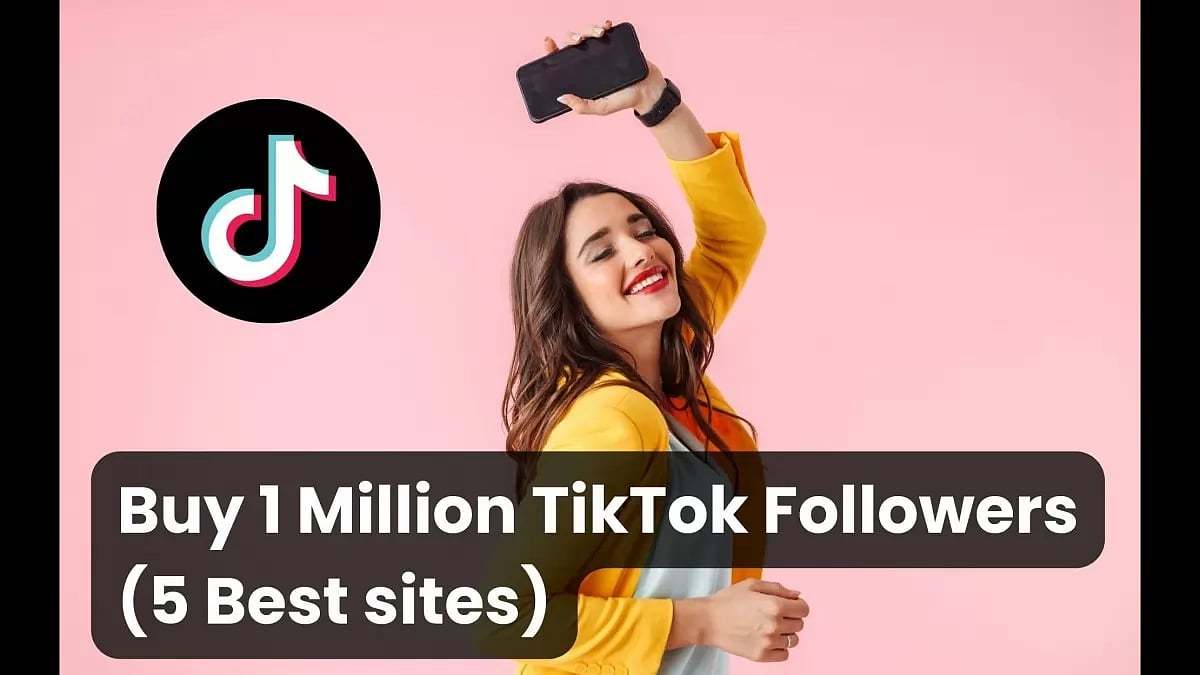 Buy 1 Million TikTok Followers Cheap