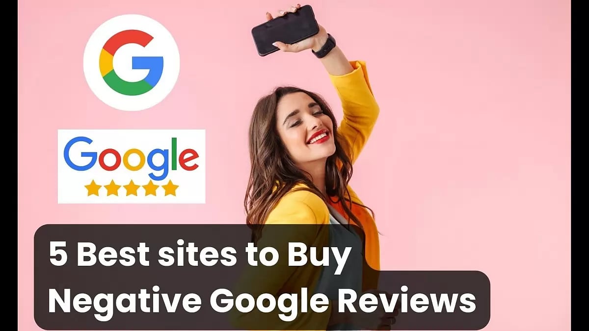 Buy Negative Google Reviews