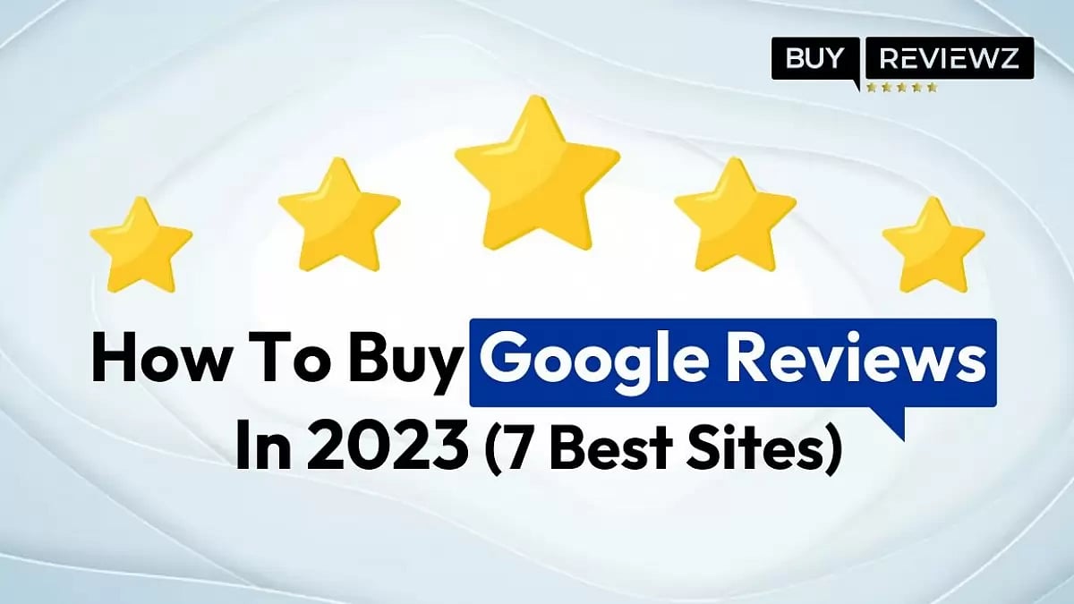  Buy Google Reviews