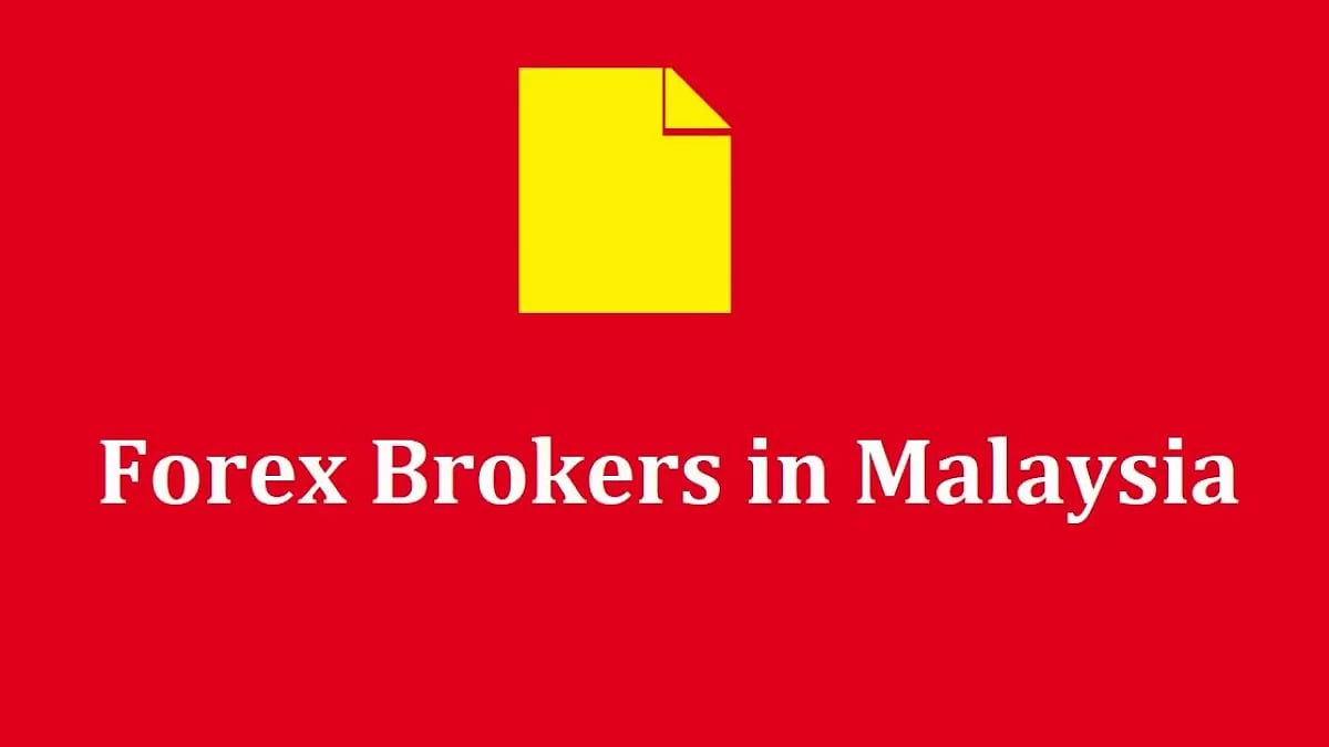 Forex Brokers Malaysia
