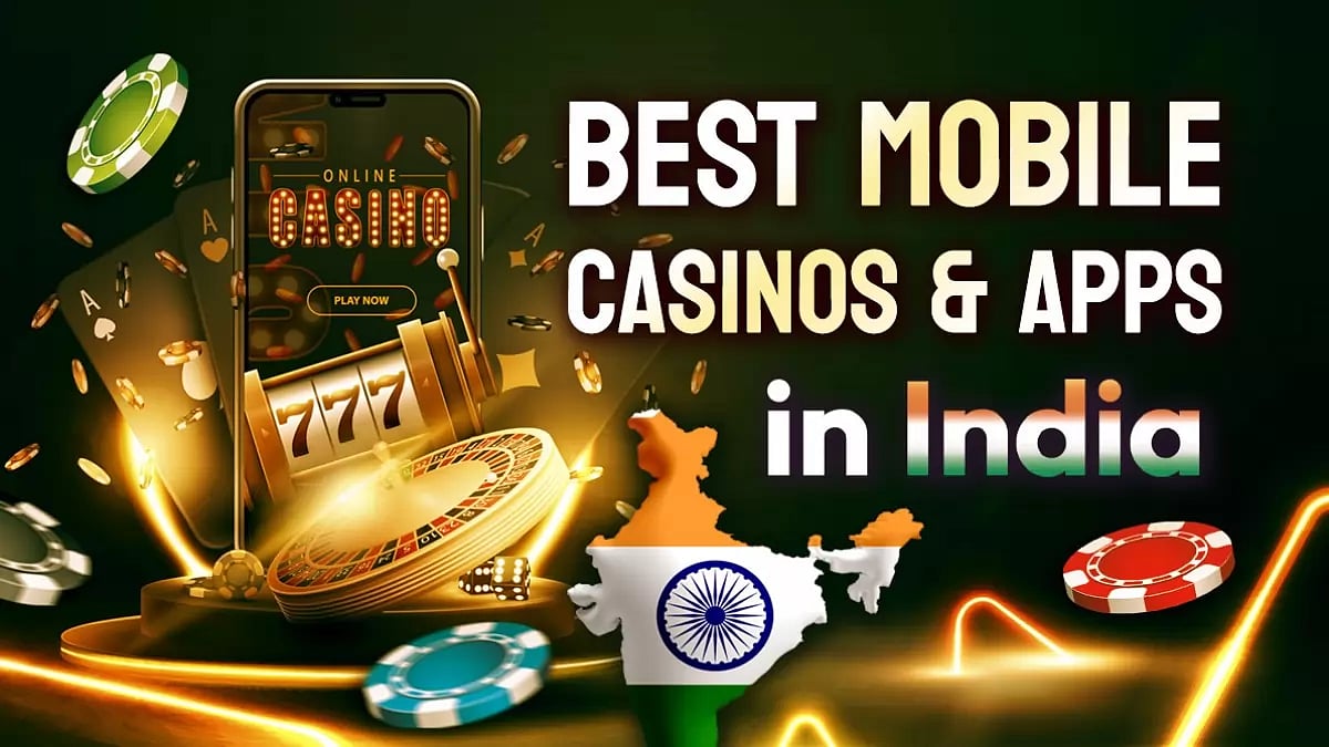 India’s Best 10 Mobile Casinos and Apps