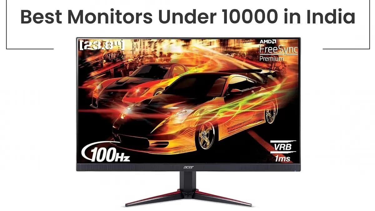 Best Monitors Under 10000 in India