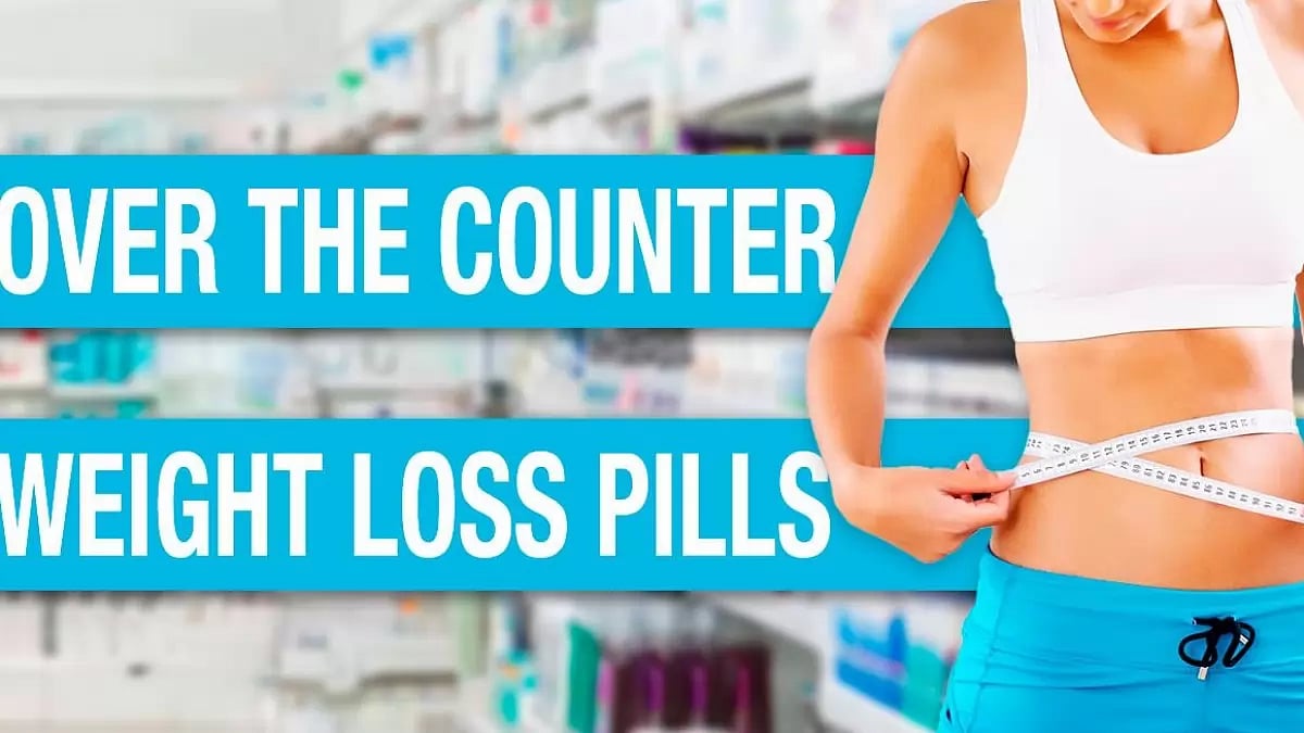 12 Best Over the Counter Weight Loss Pills That Actually Work for
