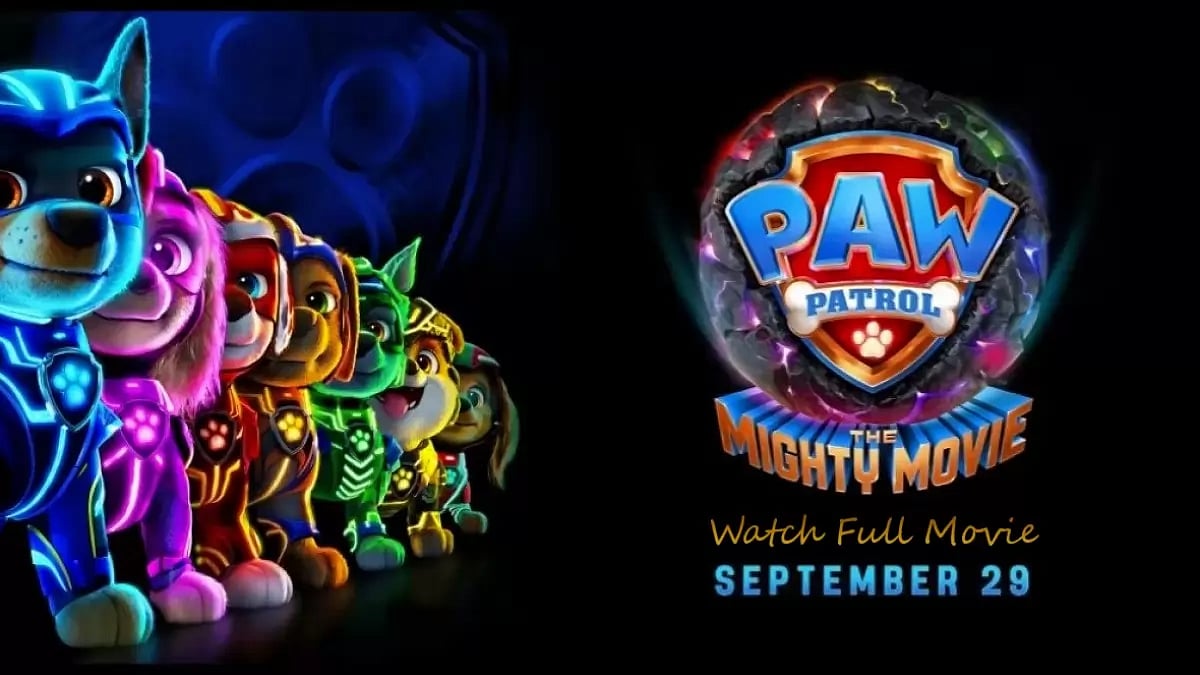 PAW Patrol The Mighty Movie