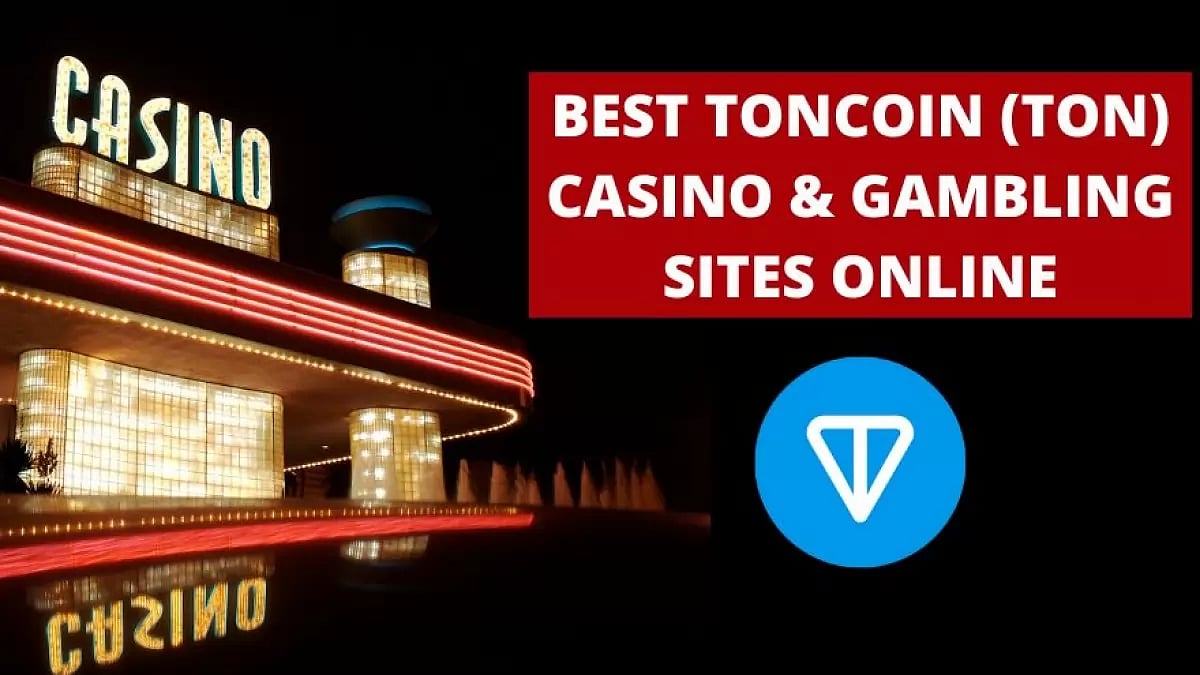 Best Toncoin TON Casino & Gambling Sites Online