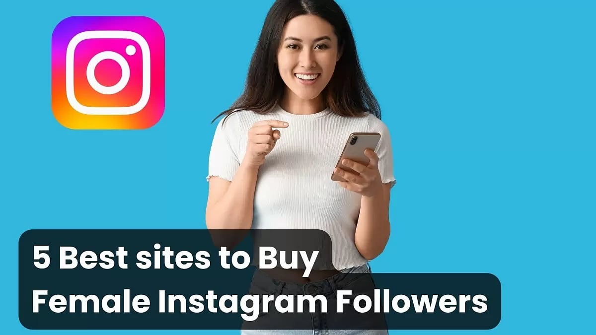 Buy Female Instagram Followers Cheap 