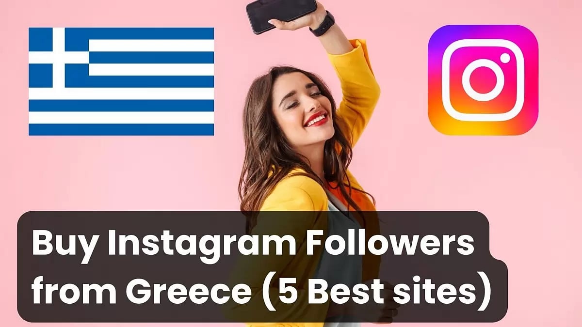 Buy Instagram Followers Greece Cheap 