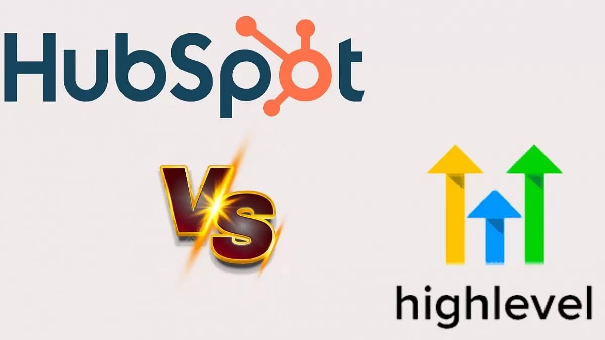 GoHighLevel vs Hubspot A Comprehensive Comparison