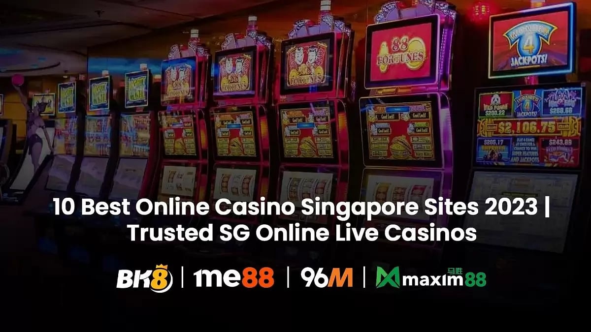 10 Best Online Casino Singapore Sites 2024