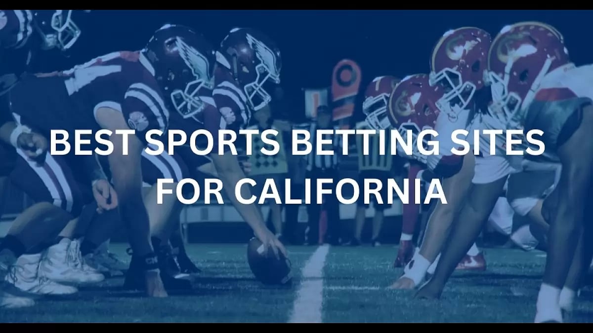 Best Sports Betting Sites California