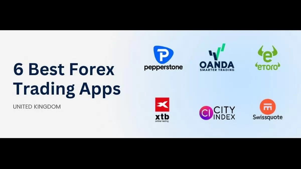 The 6 Best Forex Trading Apps For UK Traders