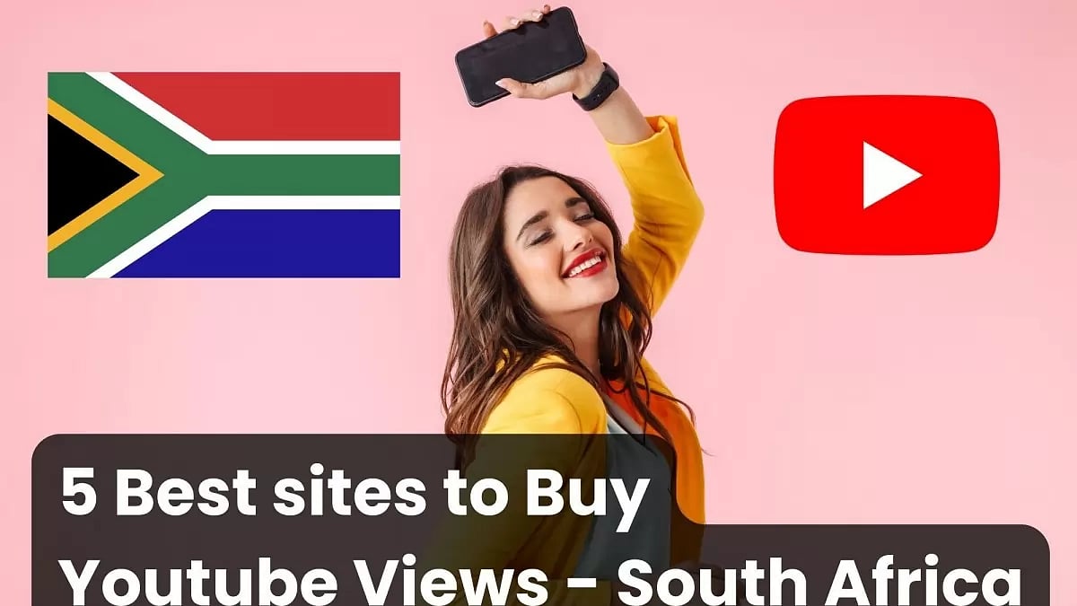5 Best sites to Buy YouTube Views South Africa