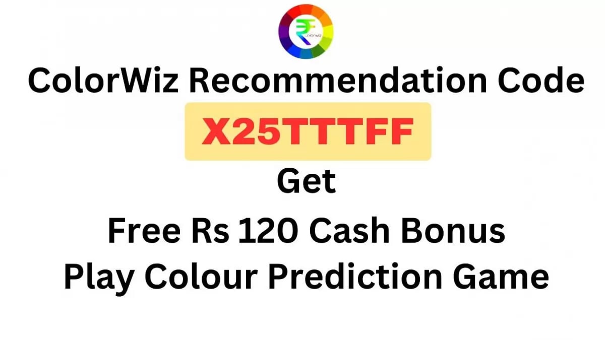 Download APK ColorWiz Recommendation Code X25TTTFF Get Free ₹120