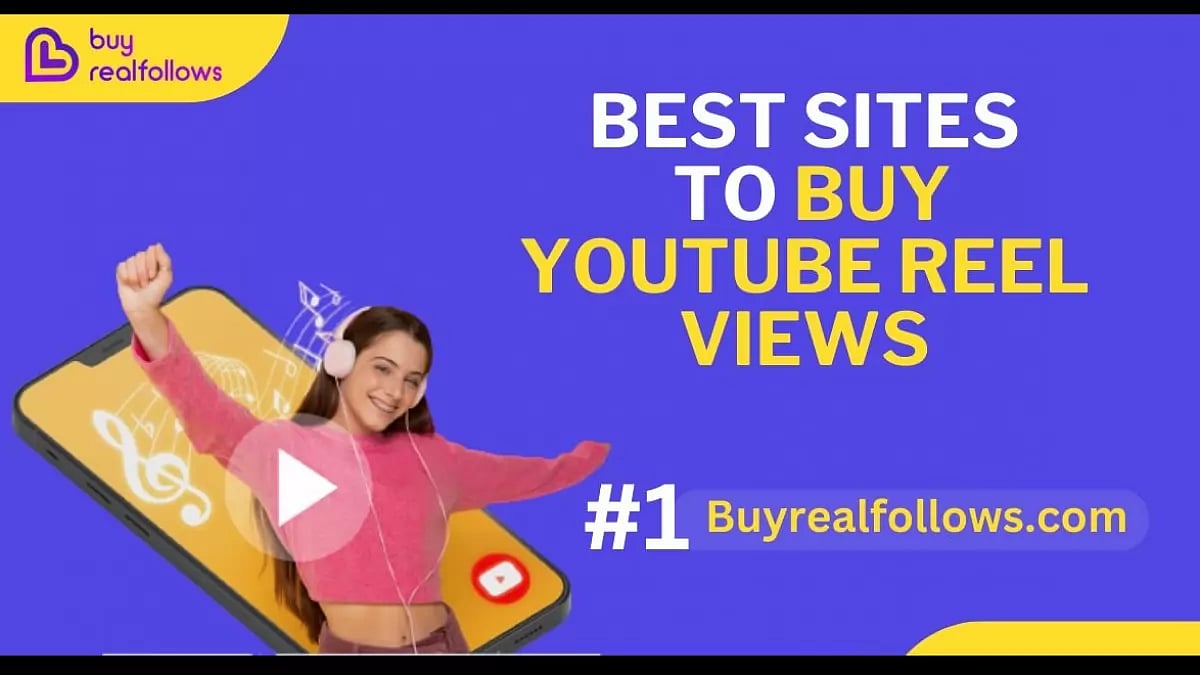  Best Sites To Buy Reel Views