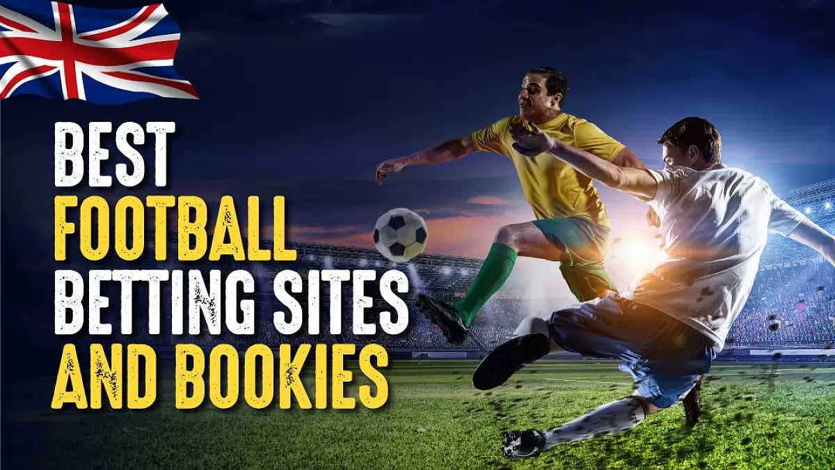 Best Football Betting Sites UK 