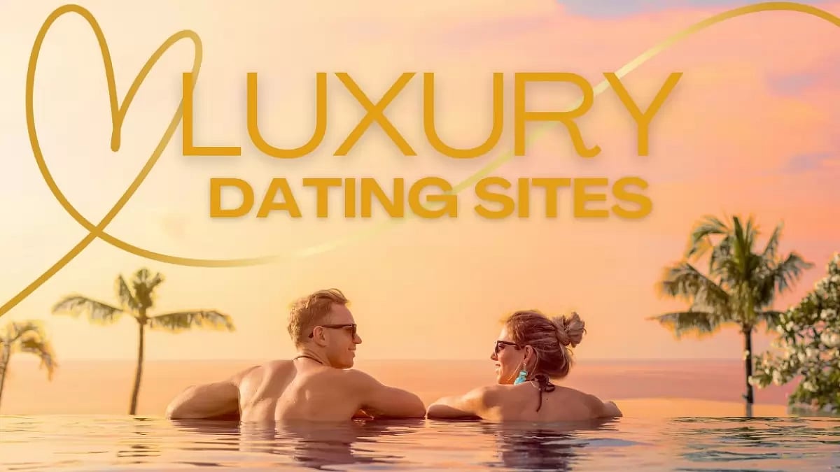 Best Wealthy Dating Sites and Luxury Dating Platforms in 2024