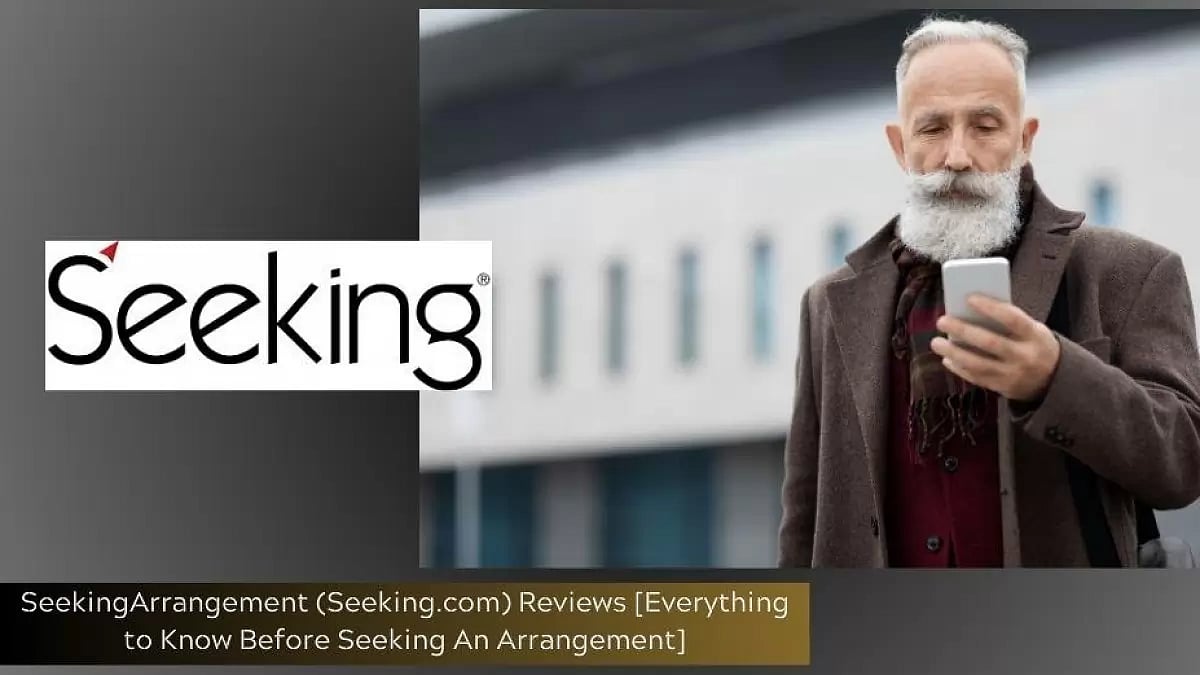 SeekingArrangement (Seeking.Com) Reviews 